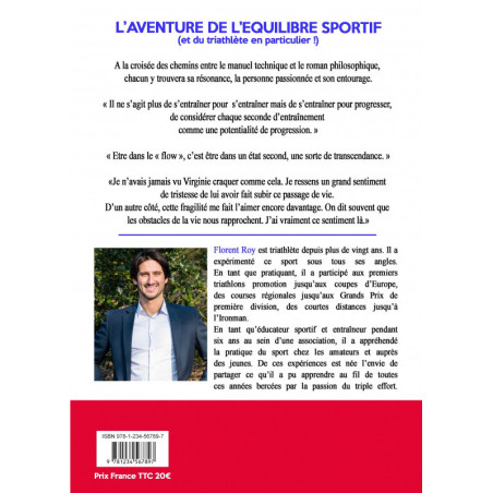 FLORENT ROY - L'Aventure de l'équilibre sportif ... et du Triathlète en particulier | Les4Nages FLORENT ROY - L'Aventure de l'équilibre sportif ... et du Triathlète en particulier | Les4Nages